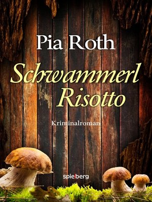 cover image of SchwammerlRisotto